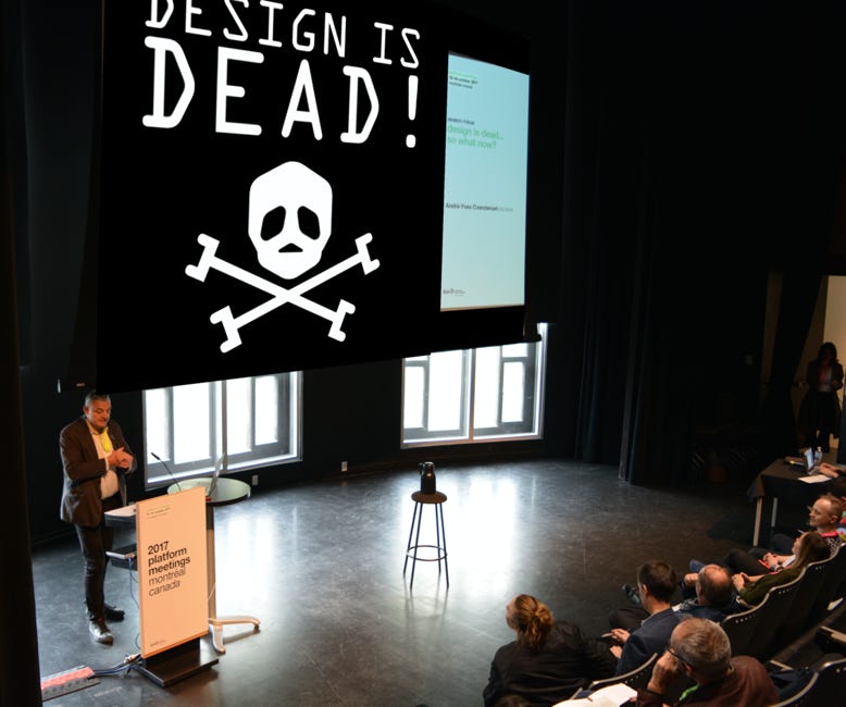 Présentation de "Design is dead ! So what now? lrs du World Design Summit e Montreal 2017