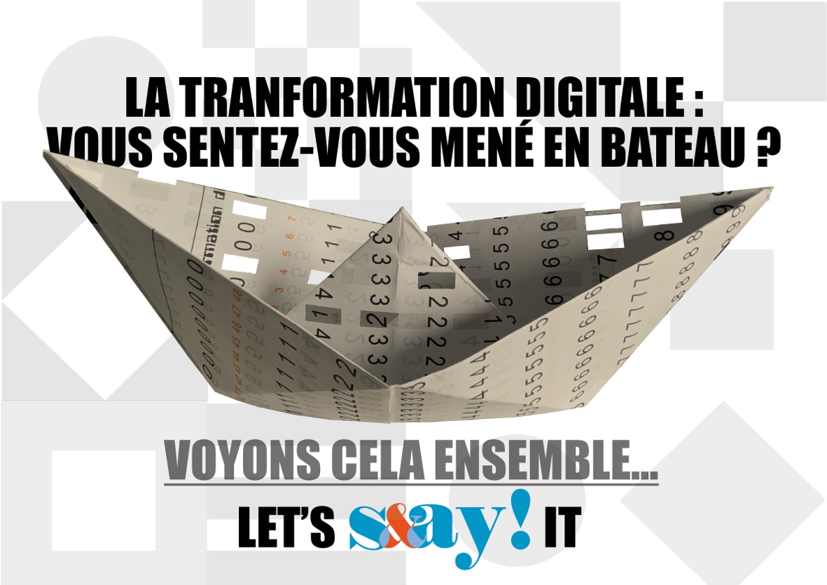 la transformation digitale : comment vous sentez-vous par rapport à cela ?